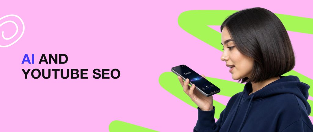 AI and YouTube SEO