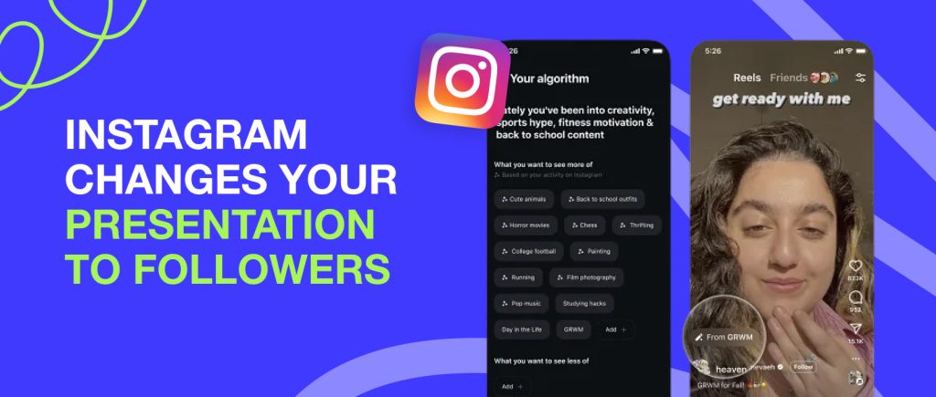 Instagram Changes How You Can Present Yourself to Your Followers