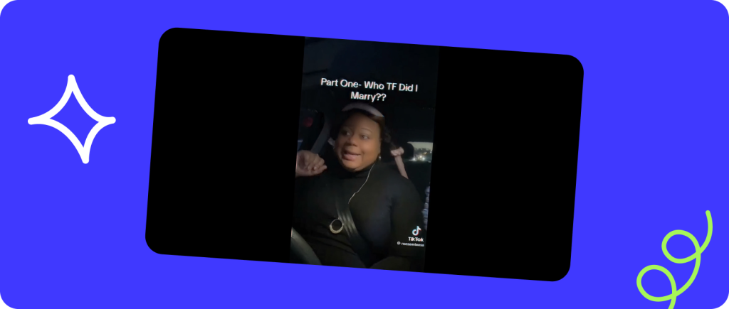 TikTok trend “Who the F*ck Did I Marry? ”