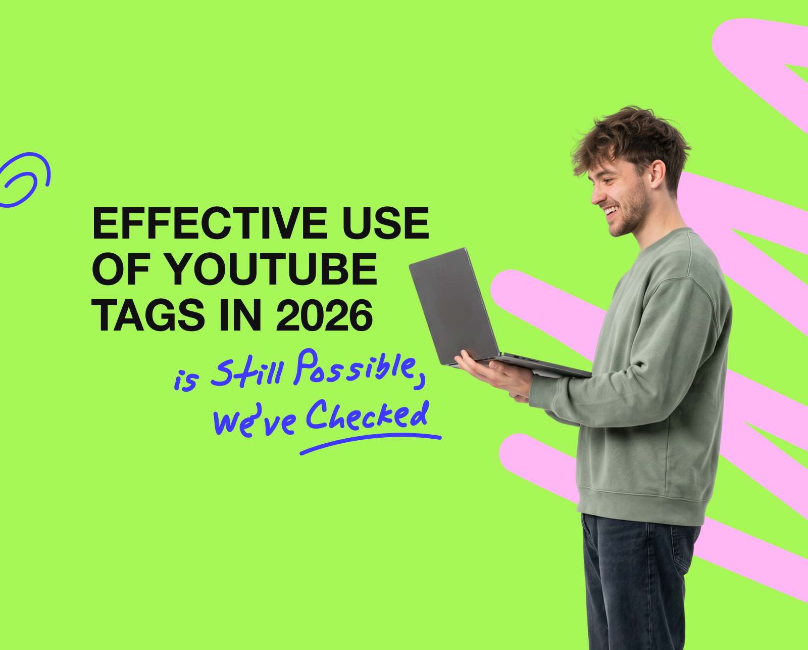 Effective Use of YouTube Tags in 2026 is Still Possible, We’ve Checked